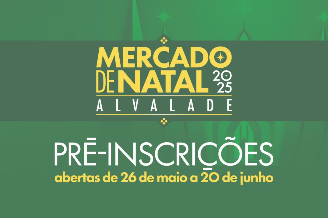 Já abriram as candidaturas para o Mercado de Natal em Alvalade – até 20 de junho