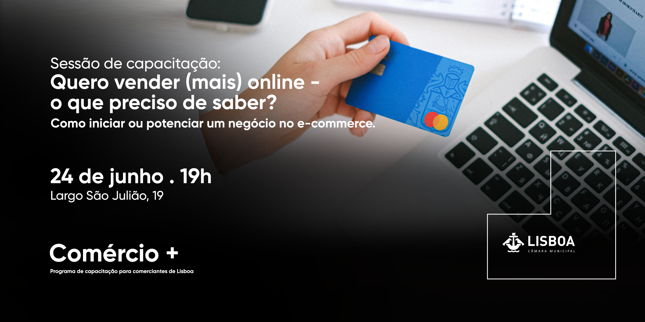 Quero vender online – o que preciso de saber? (e-commerce) | 24 junho
