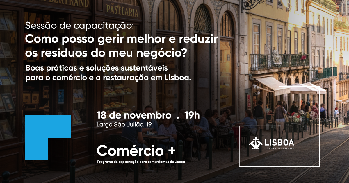 Como posso gerir melhor e reduzir os resíduos do meu negócio? | 18 de novembro